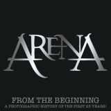 From The Beginning - A Photographic History Of The First 25 Years!