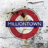 Milliontown