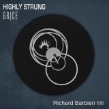 Highly Strung EP (Richard Barbieri Remix)
