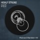 Highly Strung EP (Richard Barbieri Remix)